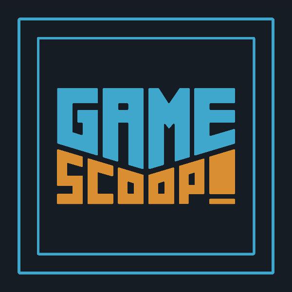 Game Scoop Episode 509 Game Scoop Episode 509