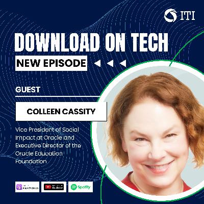 #DownloadOnTech: Oracle's Education Revolution with VP of Social Impact Colleen Cassity