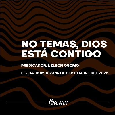 Nelson Osorio - No Temas, Dios Está Contigo