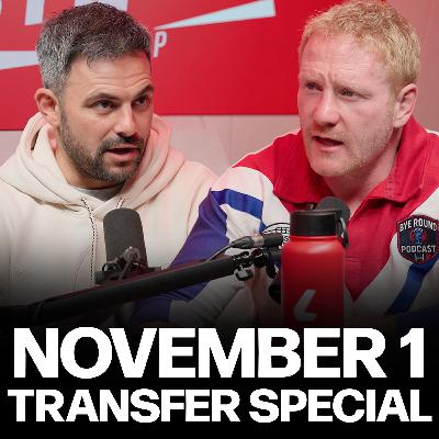 The Ultimate November 1 Transfer Window Special With Michael Chammas