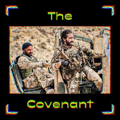 Guy Ritchie's The Covenant (2023) w/ Sam Carliner | Ep. 36