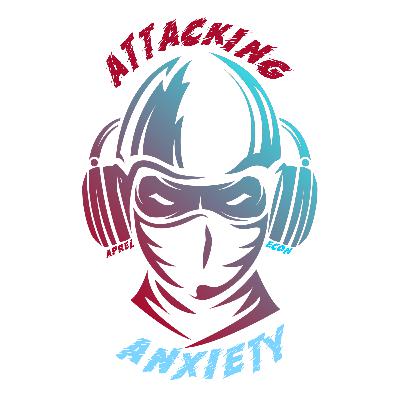ATTACKING ANXIETY WITH DISSOCIATIVES ATTACKING ANXIETY WITH DISSOCIATIVES