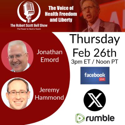 Jonathan Emord, SOTU Dem Trap, Vaccine Immunity Poll, Jeremy Hammond, Abolish Medical Licensing - The RSB Show 2-26-26