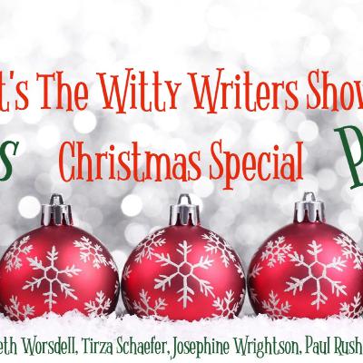 The Witty Writers Show, live Christmas Special with host Beth Worsdell and guest authors, Josephine Wrightson, Sara Louisa, Tina Hogan Grant, Paul Rushworth-Brown and Tirza Schaefer.