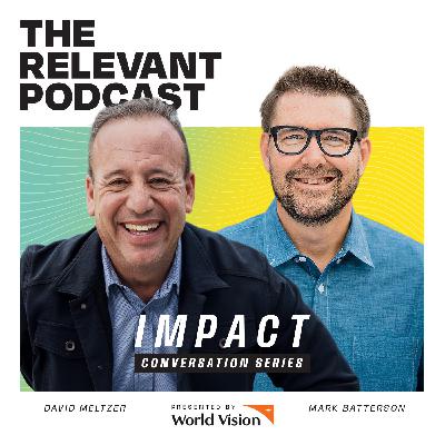 IMPACT Conversation Series — David Meltzer & Mark Batterson