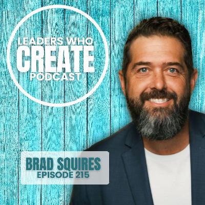 215 Creating City-Wide Collaboration with Brad Squires | Food Bank, Big Day of Service, & the Chef
