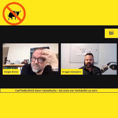 Holger & Dragan Show - CutTheBullshit - KaltAkquise was Du darüber wissen musst. Und CutTheBullshit denn SalesRocks - LinkedIn live #1