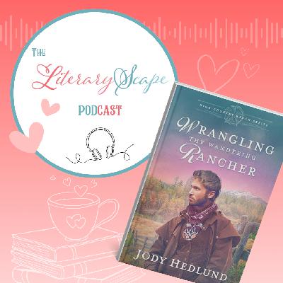 Episode 178: Wrangling the Wandering Rancher