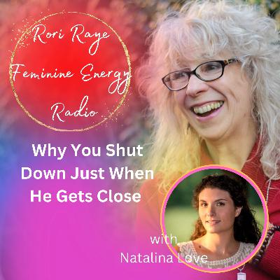 Why You Shut Down Just When He Gets Close Why You Shut Down Just When He Gets Close