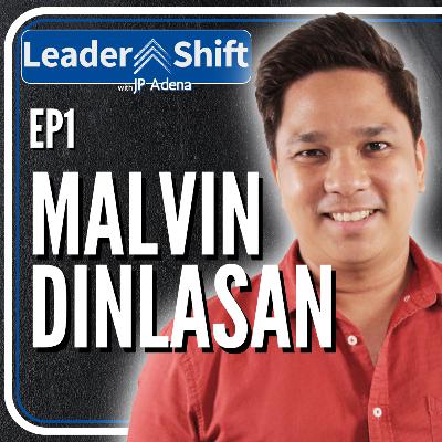 Motivational Speaker as a Career with Malvin Dinlasan | EP1 LeaderSHIFT with JP Adena