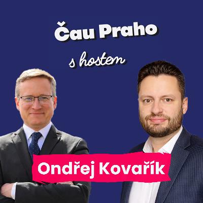 Čau Praho s Ondřejem Kovaříkem: Klimatické cíle EU jsou likvidační pro český průmysl. Způsobí dražší život všem.