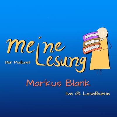 mL279 live@LeseBühne Markus Blank - Ostwestfalenherbst