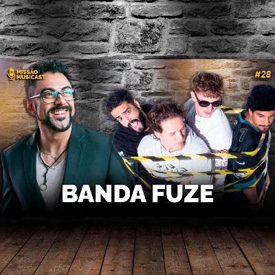 28 BANDA FUZE - MISSÃO MUSICAST 28 BANDA FUZE - MISSÃO MUSICAST