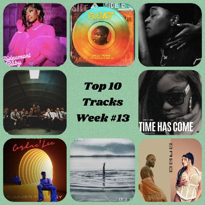 Episode 13: The Weekly Top 40 Week #13