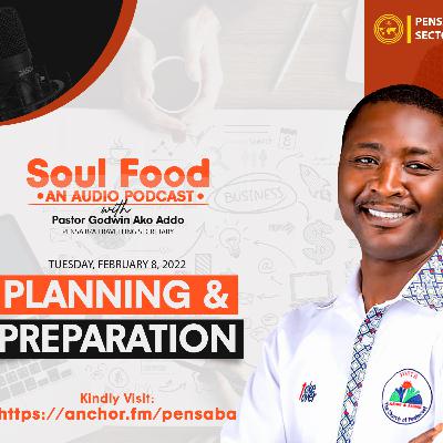 PLANNING AND PREPARATION