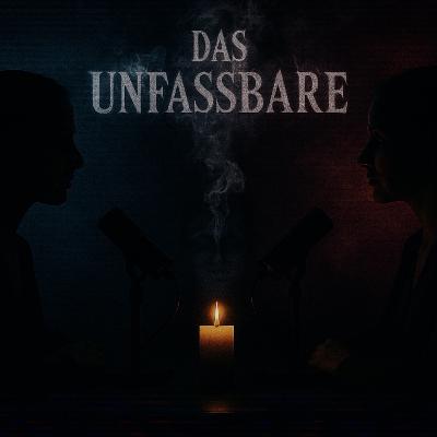 Das Unfassbare - Folge 3
