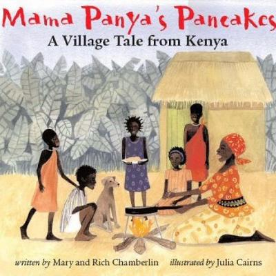 Mama Panya's Pancakes by Mary & Rich Chamberlin