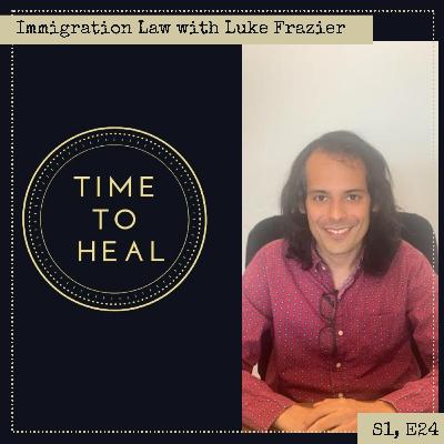Immigration Law with Luke Frazier Immigration Law with Luke Frazier