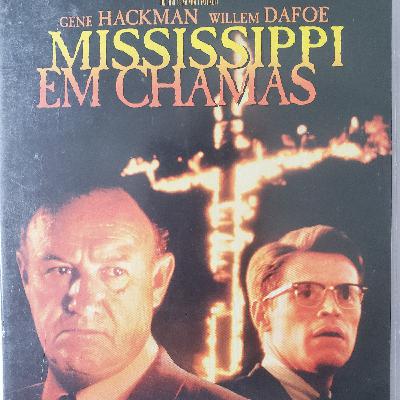 MISSISSIPI EM CHAMAS