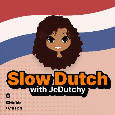 Ep 2: Nederlandse verjaardagen - Dutch Birthdays (part 2)
