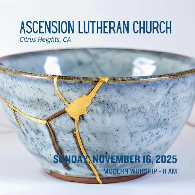 Sermon from Sunday, November 16, 2025