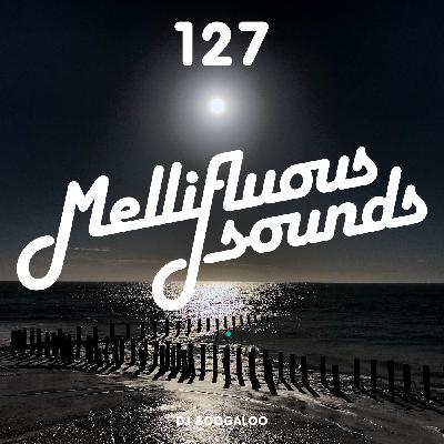 Mellifluous Sounds 127 Mellifluous Sounds 127