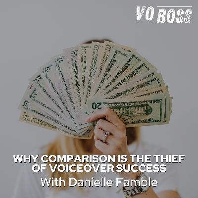 Why Comparison is the Thief of Voiceover Success