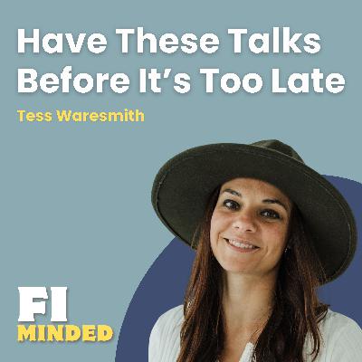 How to Have End-of-Life Conversations with the People You Love | E185 Tess Waresmith How to Have End-of-Life Conversations with the People You Love | E185 Tess Waresmith