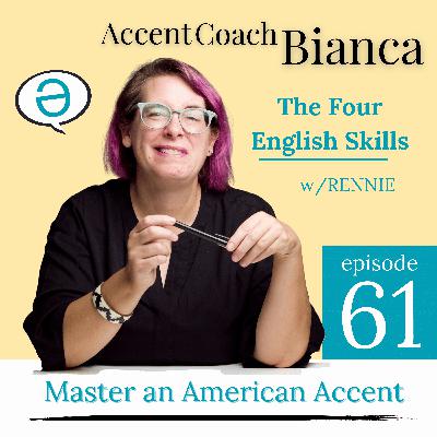 The Four English Skills w/Rennie