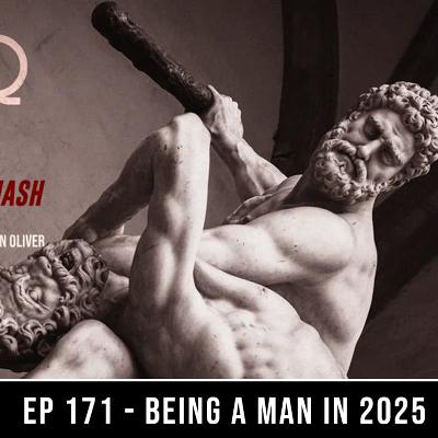 Being a Man in 2025 Being a Man in 2025