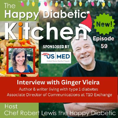 59- Interview with Ginger Vieira 59- Interview with Ginger Vieira