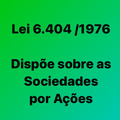 Lei 6404 art 189 a 205 Cap XVI - Lucro, Reservas e Dividendos