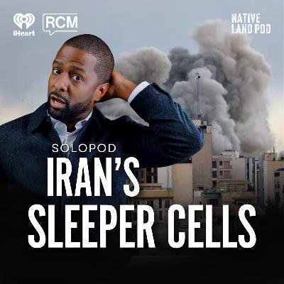 Did Iran Just Activate Their Sleeper Cells? | Bakari Sellers SoloPod Did Iran Just Activate Their Sleeper Cells? | Bakari Sellers SoloPod