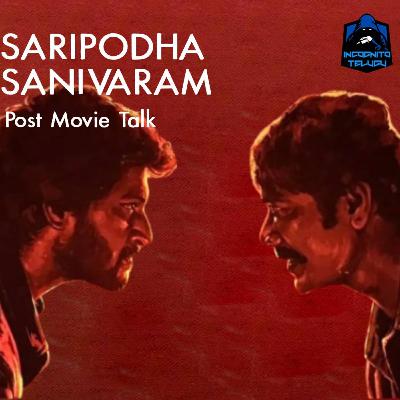 Saripodha Sanivaaram Post Movie Talk