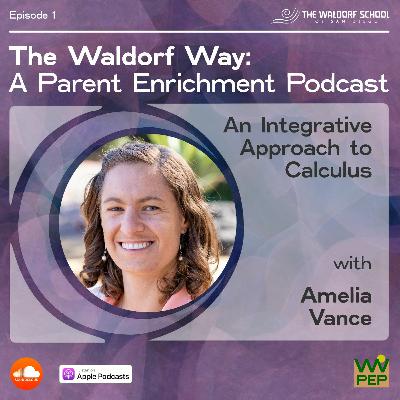 Ep001: An Integrative Approach to Calculus Ep001: An Integrative Approach to Calculus
