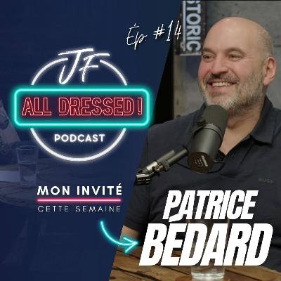 #14: De GARAGISTE à AUTEUR : Le move de fou qui a tout transformé! - avec Patrice Bédard #14: De GARAGISTE à AUTEUR : Le move de fou qui a tout transformé! - avec Patrice Bédard
