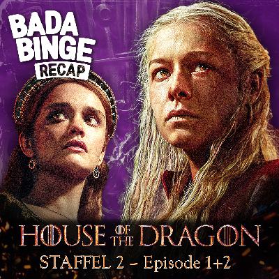 Recap zu Episode 1+2 von HOUSE OF THE DRAGON Staffel 2