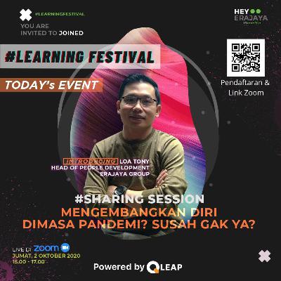 Sharing Session: Mengembangkan Diri di Masa Pandemi? Susah ga ya?