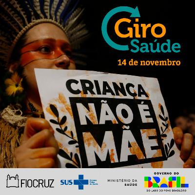 Giro Saúde | PDL que dificulta aborto legal, paracetamol na gravidez não causa autismo e COP30 Giro Saúde | PDL que dificulta aborto legal, paracetamol na gravidez não causa autismo e COP30