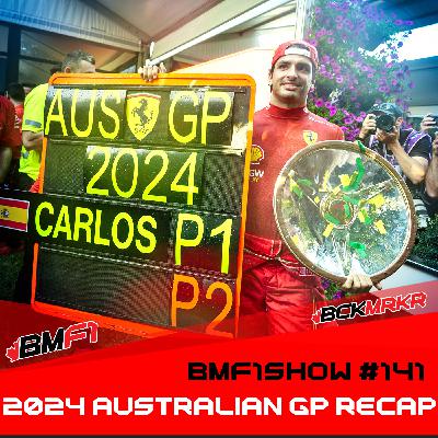 Sainz's Sensational Comeback & Red Bull Fails | 2024 Australian GP Recap | BMF1Show Podcast #141 Sainz's Sensational Comeback & Red Bull Fails | 2024 Australian GP Recap | BMF1Show Podcast #141