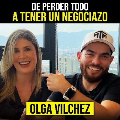 155 - Creó un Negocio desde CERO después de Perder 100mil seguidores | Olga Vilchez