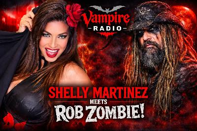 ‍️ When Wrestling Meets Horror Shelly Martinez Enters Rob Zombie’s Vampire Radio Realm Episode 7