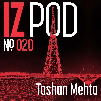 A chat with Tashan Mehta