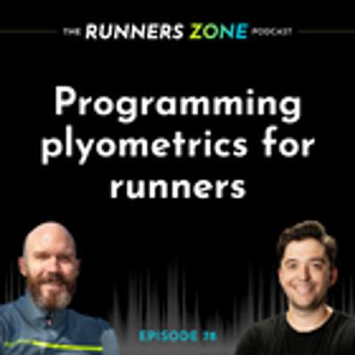 Episode 78: Programming plyometrics for runners