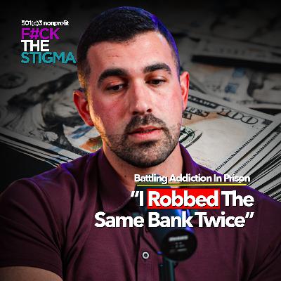 Bank Robbery To FBI Raid & Reality Of Drugs In Prison