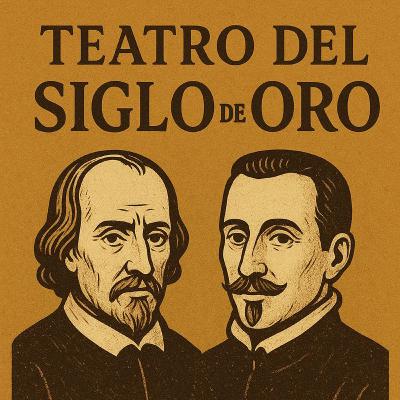 TEATRO DEL SIGLO DE ORO TEATRO DEL SIGLO DE ORO