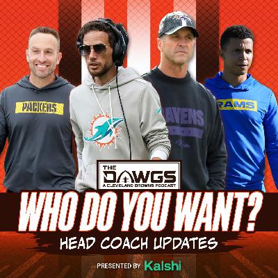 Harbaugh, McDaniel, Someone Else? Browns Head Coaching Search Updates - Cleveland Browns Podcast for 1/11/26