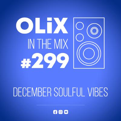 299 - December Soulful Vibes