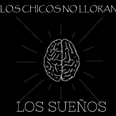 Los Sueños Los Sueños