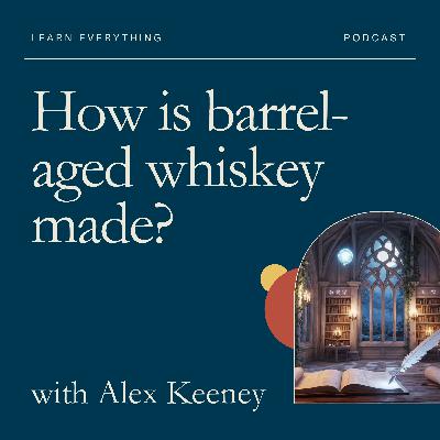 How is barrel-aged whiskey made?